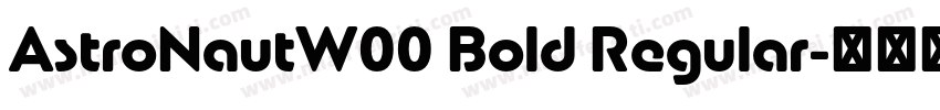 AstroNautW00 Bold Regular字体转换